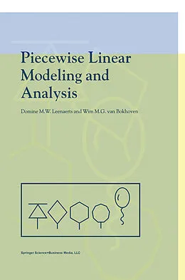E-Book (pdf) Piecewise Linear Modeling and Analysis von Domine Leenaerts, Wim M. G. van Bokhoven