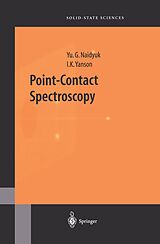 eBook (pdf) Point-Contact Spectroscopy de Yu. G. Naidyuk, I. K. Yanson