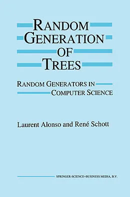 E-Book (pdf) Random Generation of Trees von Laurent Alonso, René Schott