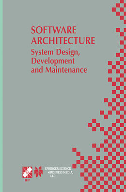 Couverture cartonnée Software Architecture: System Design, Development and Maintenance de 
