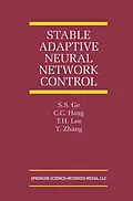 E-Book (pdf) Stable Adaptive Neural Network Control von S. S. Ge, C. C. Hang, T. H. Lee