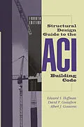 E-Book (pdf) Structural Design Guide to the ACI Building Code von Edward S. Hoffman, David P. Gustafson, Albert J. Gouwens