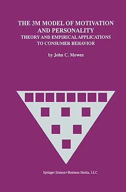 E-Book (pdf) The 3M Model of Motivation and Personality von John C. Mowen
