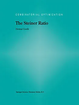 E-Book (pdf) The Steiner Ratio von Dietmar Cieslik
