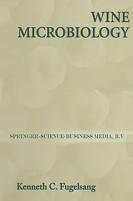 E-Book (pdf) Wine Microbiology von Kenneth C. Fugelsang