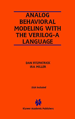 Kartonierter Einband Analog Behavioral Modeling with the Verilog-A Language von Ira Miller, Dan Fitzpatrick