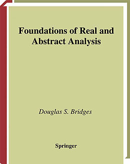 Kartonierter Einband Foundations of Real and Abstract Analysis von Douglas S. Bridges