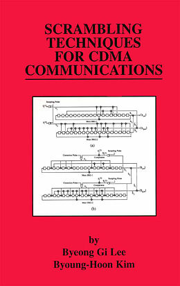 Kartonierter Einband Scrambling Techniques for CDMA Communications von Byoung-Hoon Kim, Byeong Gi Lee