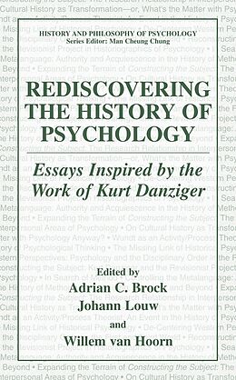 Couverture cartonnée Rediscovering the History of Psychology de 