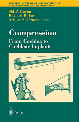 Couverture cartonnée Compression: From Cochlea to Cochlear Implants de 