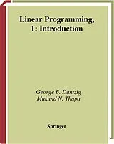 Kartonierter Einband Linear Programming 1 von George B. Dantzig, Mukund N. Thapa