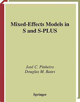 Kartonierter Einband Mixed-Effects Models in S and S-PLUS von Douglas Bates, José Pinheiro