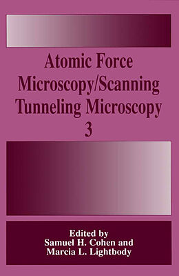 Couverture cartonnée Atomic Force Microscopy/Scanning Tunneling Microscopy 3 de 