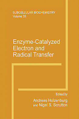 Kartonierter Einband Enzyme-Catalyzed Electron and Radical Transfer von 