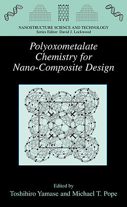 Kartonierter Einband Polyoxometalate Chemistry for Nano-Composite Design von 