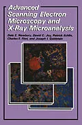E-Book (pdf) Advanced Scanning Electron Microscopy and X-Ray Microanalysis von Patrick Echlin, C. E. Fiori, Joseph Goldstein