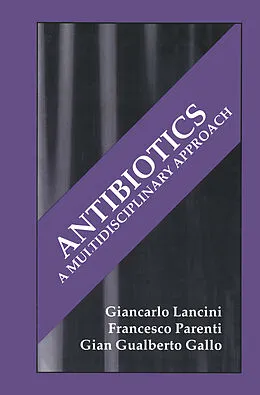 E-Book (pdf) Antibiotics von G. G. Gallo, G. Lancini, F. Parenti