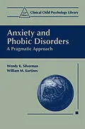 E-Book (pdf) Anxiety and Phobic Disorders von Wendy K. Silverman, Wiliam M. Kurtines