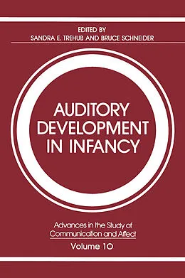 E-Book (pdf) Auditory Development in Infancy von Sandra E. Trehub, Bruce Schneider