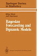 E-Book (pdf) Bayesian Forecasting and Dynamic Models von Mike West, Jeff Harrison