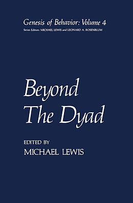 Couverture cartonnée Beyond The Dyad de Michael Lewis