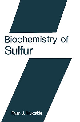 Couverture cartonnée Biochemistry of Sulfur de Ryan J. Huxtable