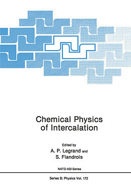 Couverture cartonnée Chemical Physics of Intercalation de A. Flandrois, A. P. Legrand