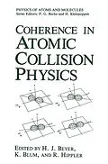 E-Book (pdf) Coherence in Atomic Collision Physics von 