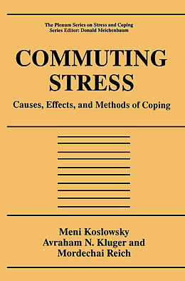 Couverture cartonnée Commuting Stress de Meni Koslowsky, Mordechai Reich, Avraham N. Kluger