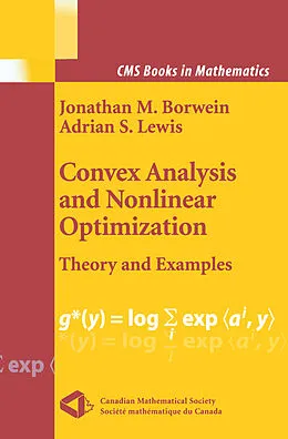 E-Book (pdf) Convex Analysis and Nonlinear Optimization von Jonathan M. Borwein, Adrian S. Lewis