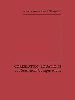 E-Book (pdf) Correlation Equations von Aristarkh K. Mitropol Skii