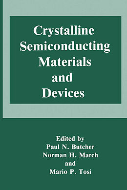 Kartonierter Einband Crystalline Semiconducting Materials and Devices von 