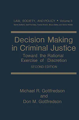 E-Book (pdf) Decision Making in Criminal Justice von Michael R. Gottfredson, Don M. Gottfredson