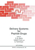 E-Book (pdf) Delivery Systems for Peptide Drugs von S. S. Davis, Lisbeth Illum, E. Tomlinson