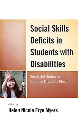 E-Book (epub) Social Skills Deficits in Students with Disabilities von H. Nicole Myers