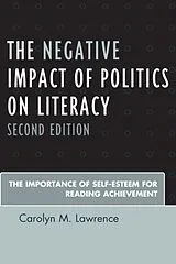 Kartonierter Einband Negative Impact of Politics on Literacy von Carolyn M. Lawrence