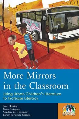 E-Book (epub) More Mirrors in the Classroom von Jane Fleming, Susan Catapano, Candace M. Thompson