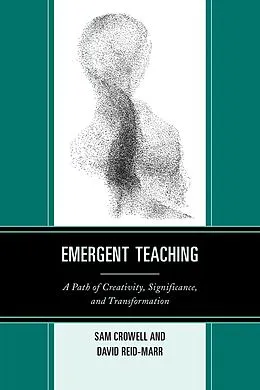 E-Book (epub) Emergent Teaching von Sam Crowell, David Reid-Marr