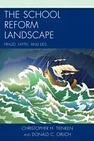 E-Book (epub) The School Reform Landscape von Christopher H. Tienken, Donald C. Orlich