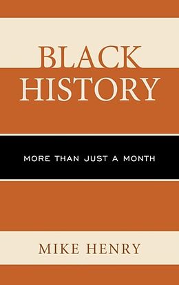 Fester Einband Black History von Mike Henry