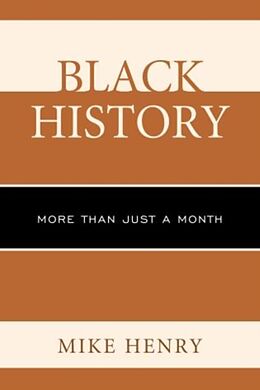 Kartonierter Einband Black History von Mike Henry