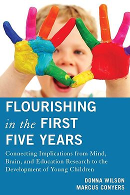 E-Book (epub) Flourishing in the First Five Years von Donna Wilson, Marcus Conyers
