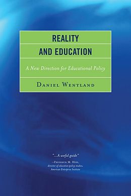 E-Book (epub) Reality and Education von Daniel Wentland