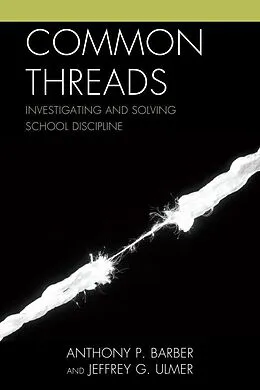 E-Book (epub) Common Threads von Anthony P. Barber, Jeffrey Ulmer