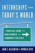 E-Book (epub) Internships for Today's World von Joan E. Mclachlan, Patricia Hess