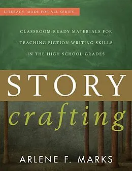 E-Book (epub) Story Crafting von Arlene F. Marks