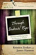 E-Book (epub) Through Students' Eyes von Kristien Zenkov, James Harmon