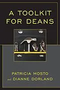 E-Book (epub) A Toolkit for Deans von Dianne Dorland, Patricia Mosto