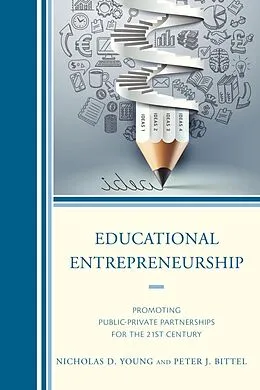 E-Book (epub) Educational Entrepreneurship von Nicholas D. Young, Peter Bittel