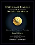 E-Book (epub) Studying and Learning in a High-Stakes World von Rona F. Flippo